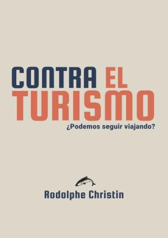 Portada llibre Contra el turismo