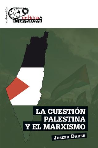 portada llibre "La cuestión palestina y el marxismo"