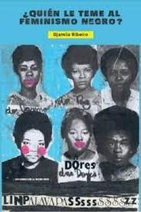 Quién le teme al feminismo negro