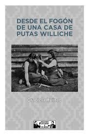 desde el fogón de una casa de putas williche