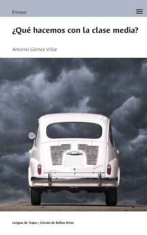 qué hacemos con la clase media