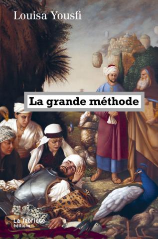 La grand méthode