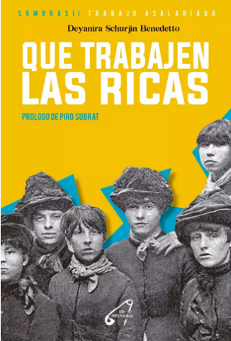 que-trabajen-las-ricas