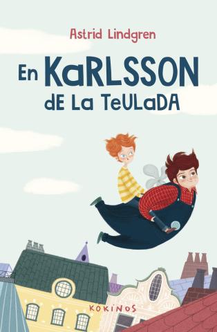 En Karlsson de la taulada