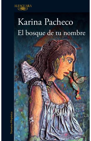 el bosque de tu nombre