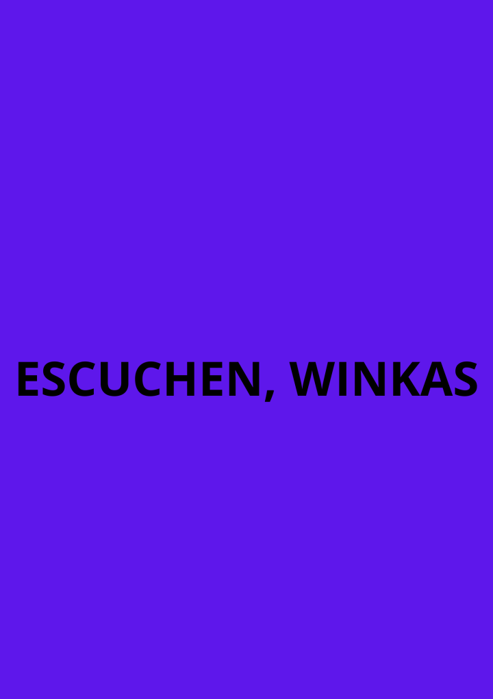 escuchen winkas
