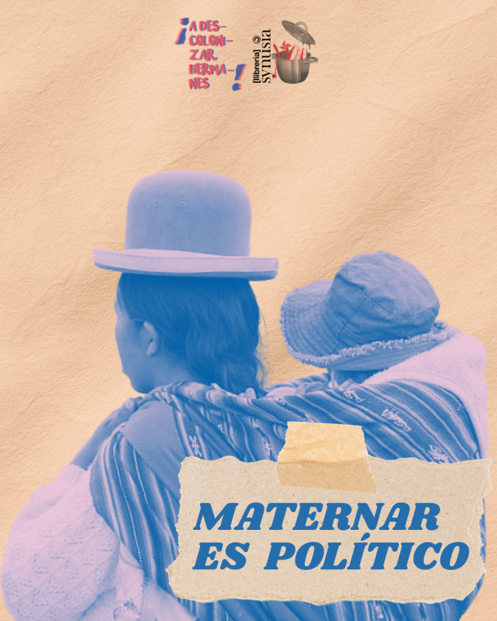 maternar es político