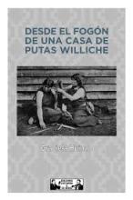 desde el fogón de una casa de putas williche