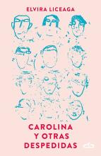 Carolina y otras despedidas