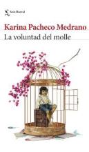 la voluntad del molle