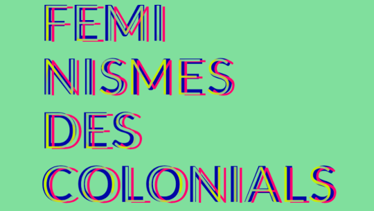 feminismes descolonials