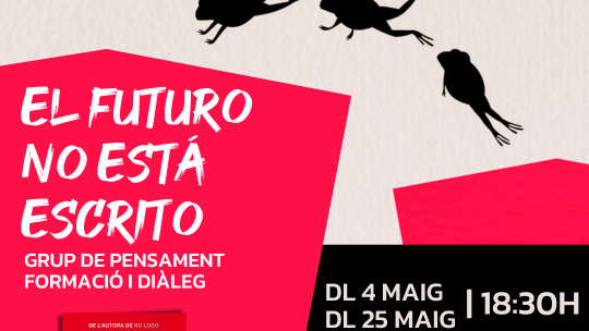 el futuro no está escrito