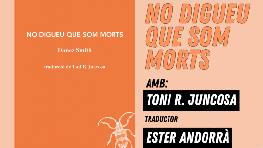 no digueu que som morts