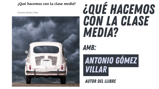 qué hacemos con la clase media
