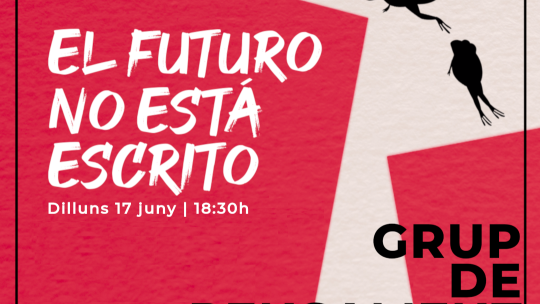 Activitat el futuro no está escrito juny