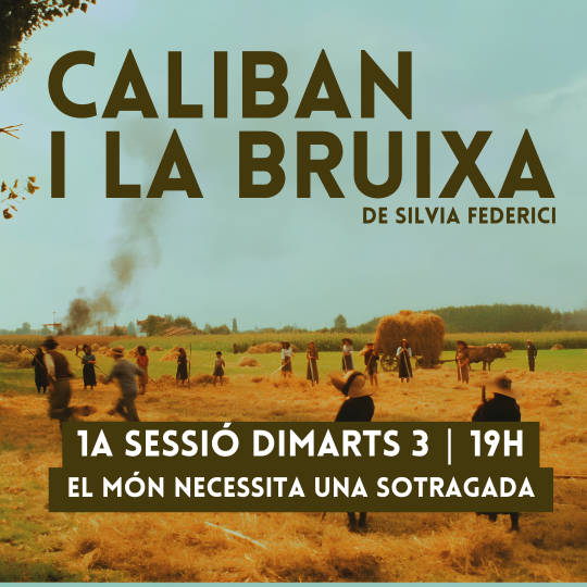 caliban i la bruixa 1a sessio 26 27